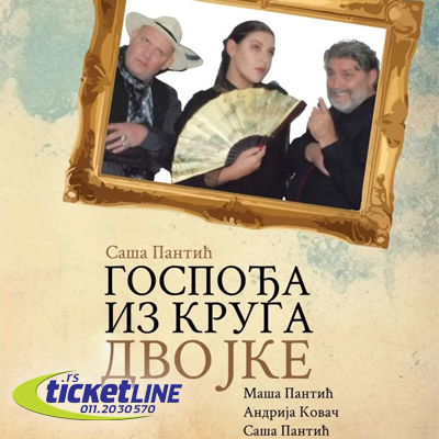 https://admin.ticketline.rs/cms/tinymce/filemanager/source/Pozoriste%20Slavija/new/gospodjaizkrugadvoje_m.png