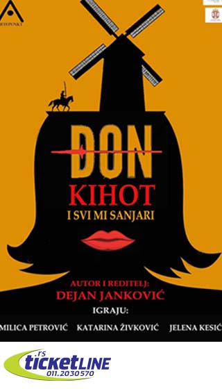 DON KIHOT I SVI MI SANJARI